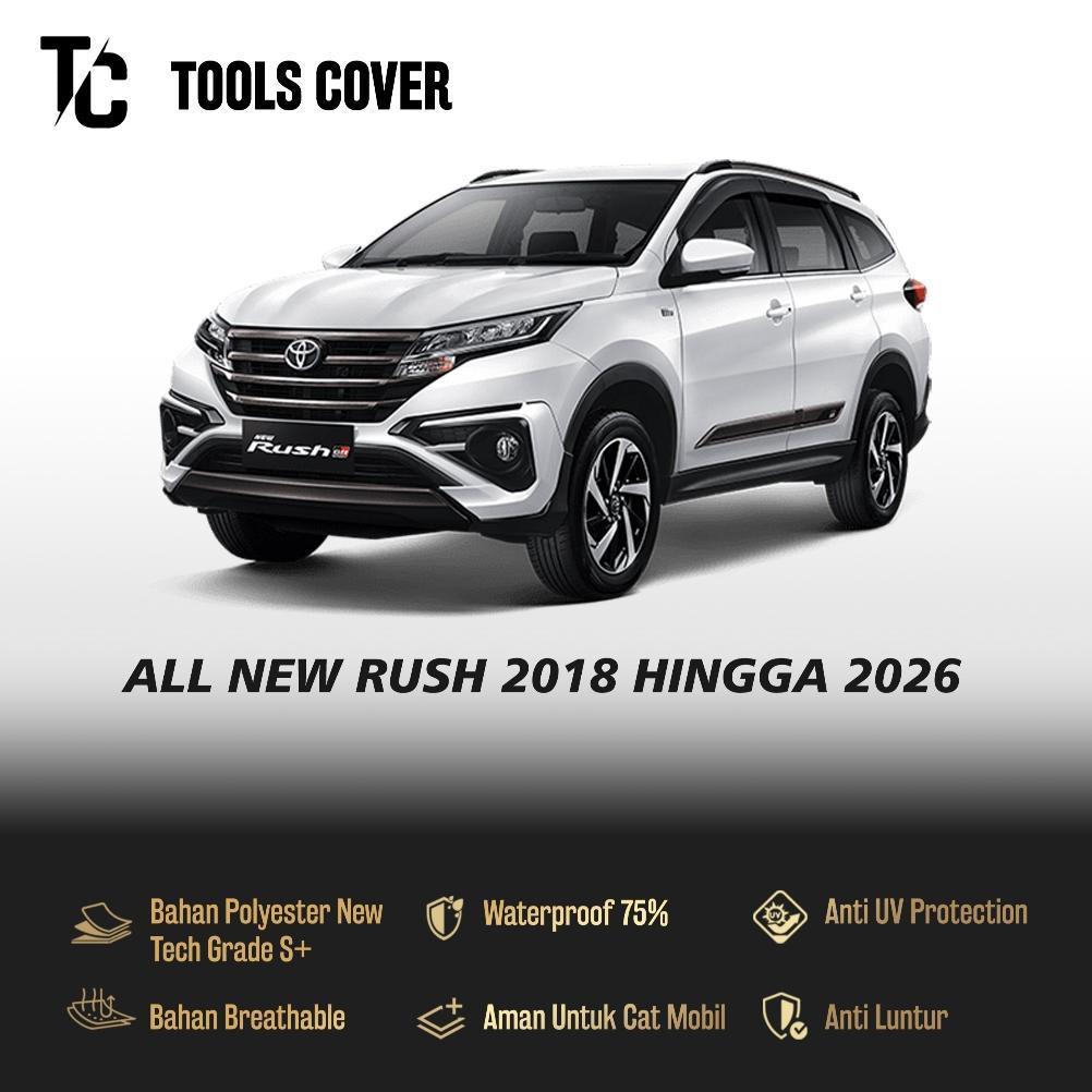 READY STOCK Body Cover Mobil Rush GR Sport Sarung Mobil All New Rush GR 2023 2021 2020 2026 Outdoor 