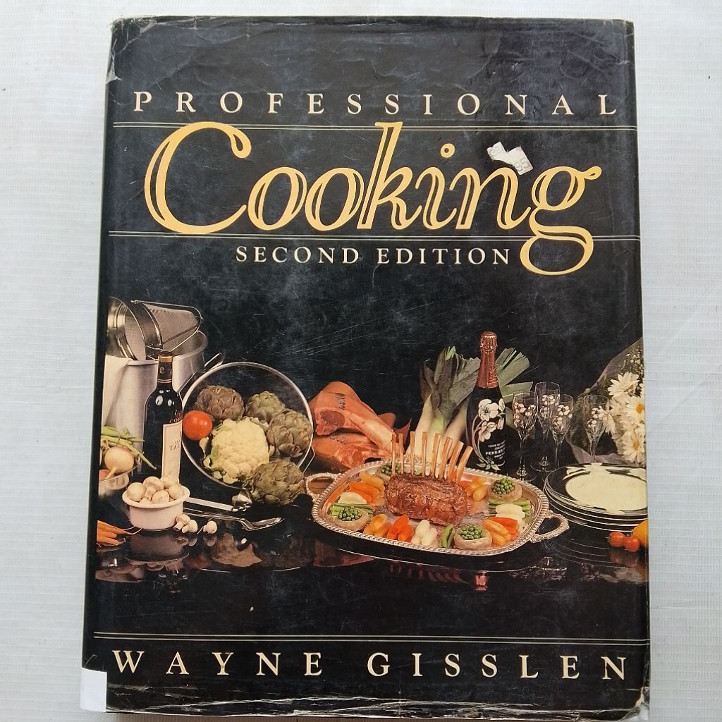 Buku Impor Resep Masak PROFESSIONAL COOKING SECOND EDITION oleh Wayne Gisslen