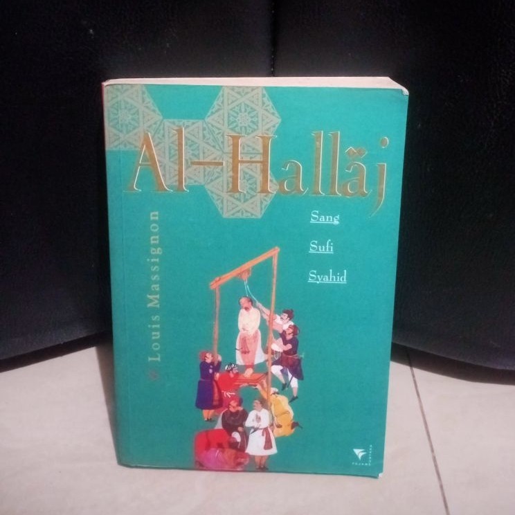 Al-Hallaj - Louis Massignon