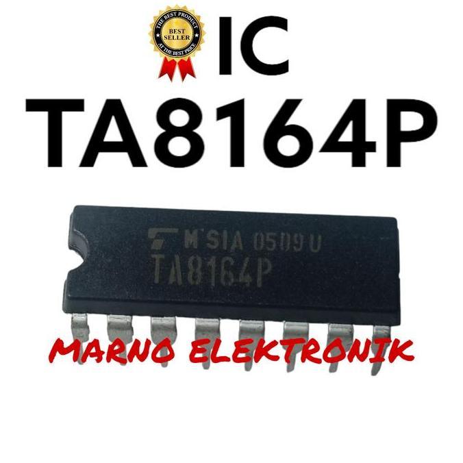 IC TA8164P TA 8164P TA 8164 TA8164 ASLI ORI ORIGINAL MRN99