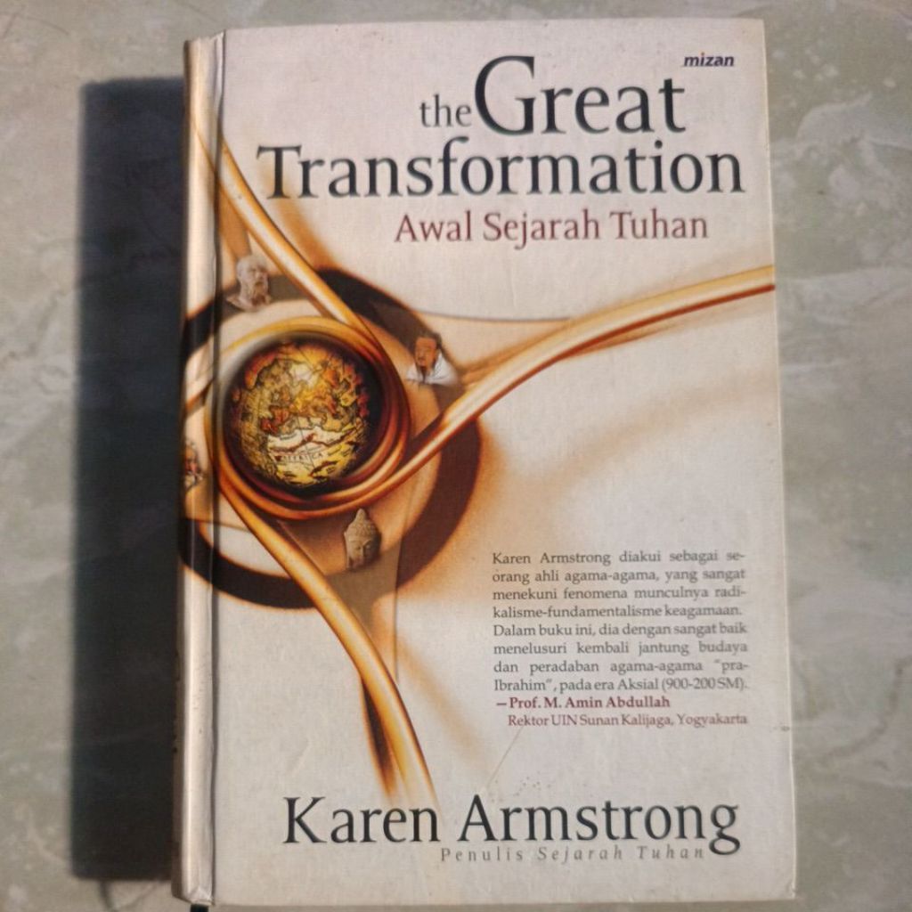 The Great Transformation_ Awal Sejarah - Karen Armstrong Hard cover