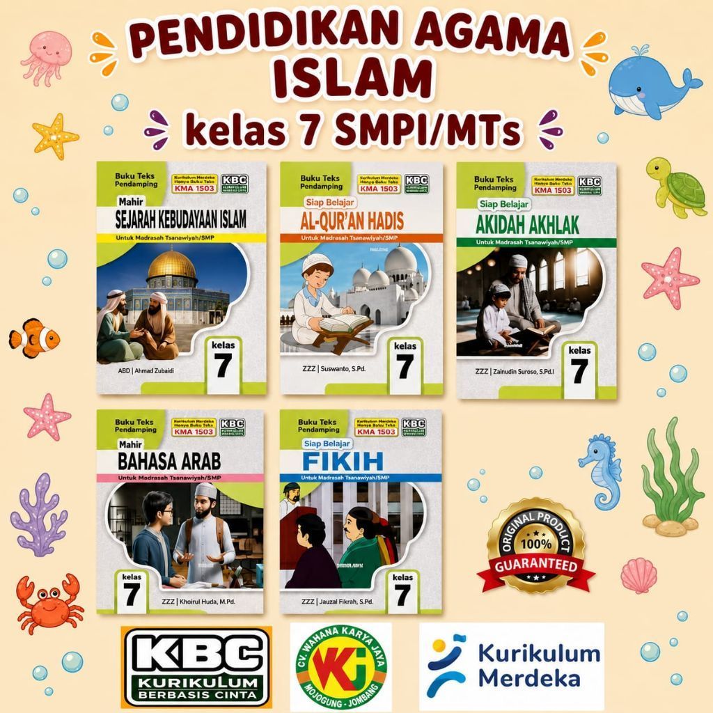Buku Agama Islam by WKJ/ABI kelas 7 SMPI/MTs (B.arab Akidah SKI Al-Qur'an Fikih) Kurikulum Berbasis 