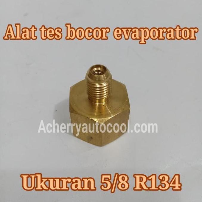 Promo Alat Tes Bocor Evaporator Ukuran 5/8 R 134 Diskon