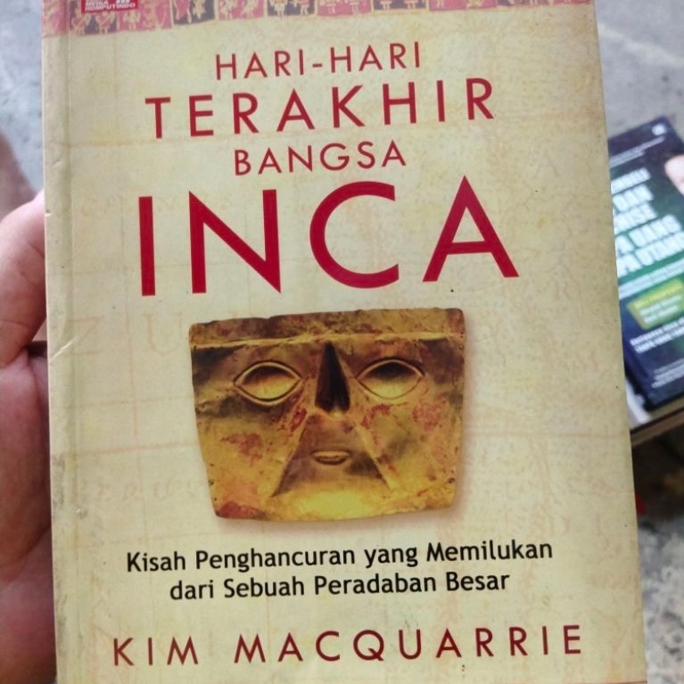 HARI HARI TERAKHIR BANGSA INCA