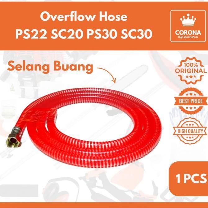 SELANG BUANG PS 22 30 SC 20 30 SCN REGULATOR SIRKULASI POWER SPRAYER SANCHIN OVERFLOW HOSE MESIN STE