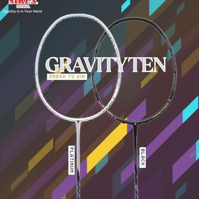 TERBARU - Raket Siken Gravity 10