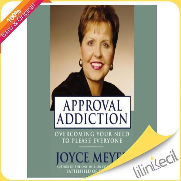 Buku Approval Addiction - Joyce Meyer