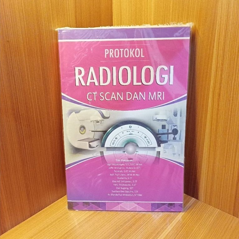 Buku Protokol Radiologi CT Scan dan MRI