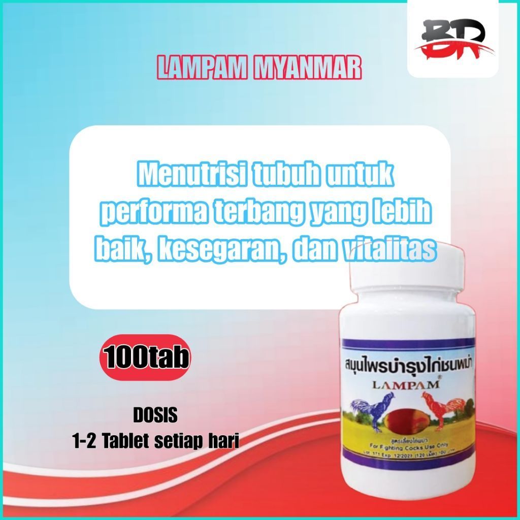 Lampam Myanmar suplemen tablet 100 tab untuk ayam aduan