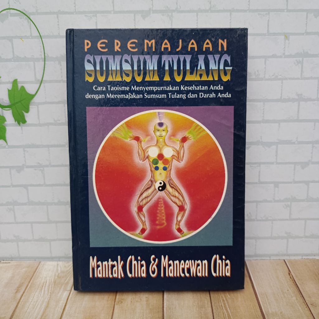 peremajaan sumsum tulang cara taoisme mantak chia hardcover - pengobatan kuno Taoisme