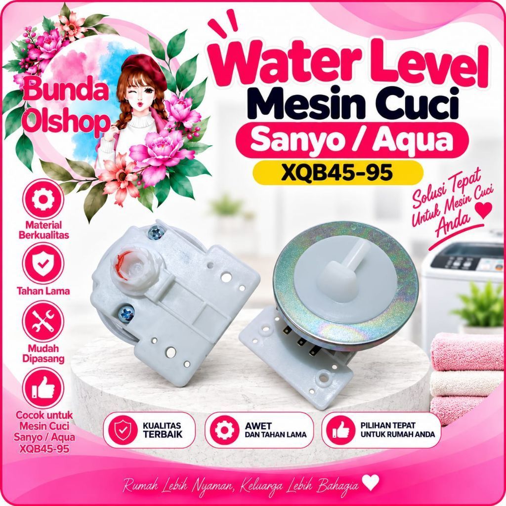 Water Level Mesin cuci Sanyo / Aqua XQB45-95