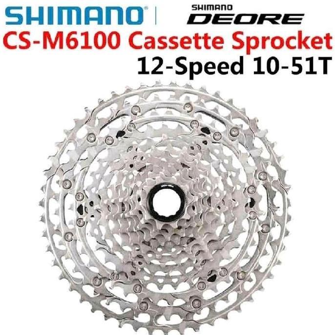 Cassette Sproket 12 Speed Shimano Deore M6100 10 - 51T Sprocket 12 Speed