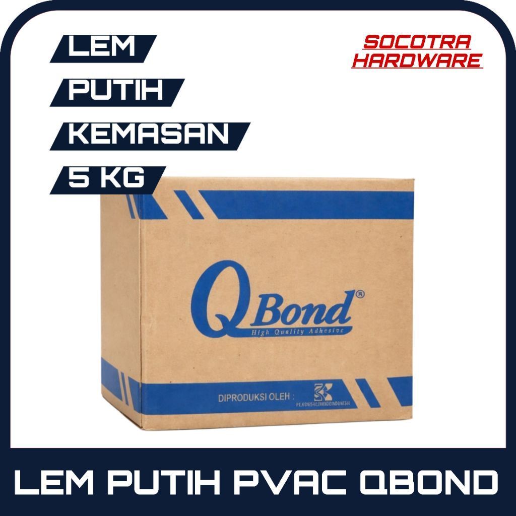 Lem Putih PVAc Qbond Kemasan 5 Kg | Lem Kayu & Kertas Lem Serbaguna | Lem Putih 5Kg Qbond