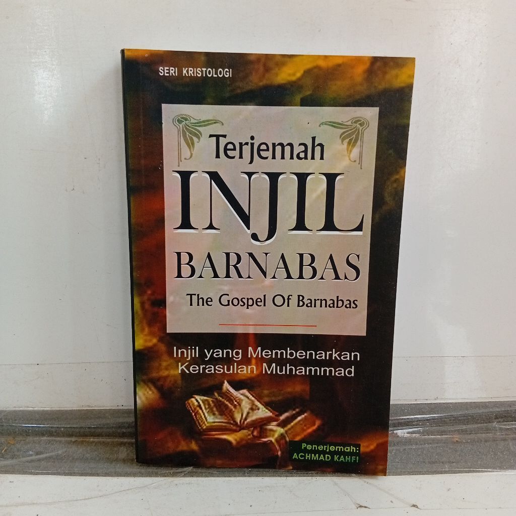 Buku Terjemah Injil Barnabas The Gospel of Barnabas dari Seri Kristologi