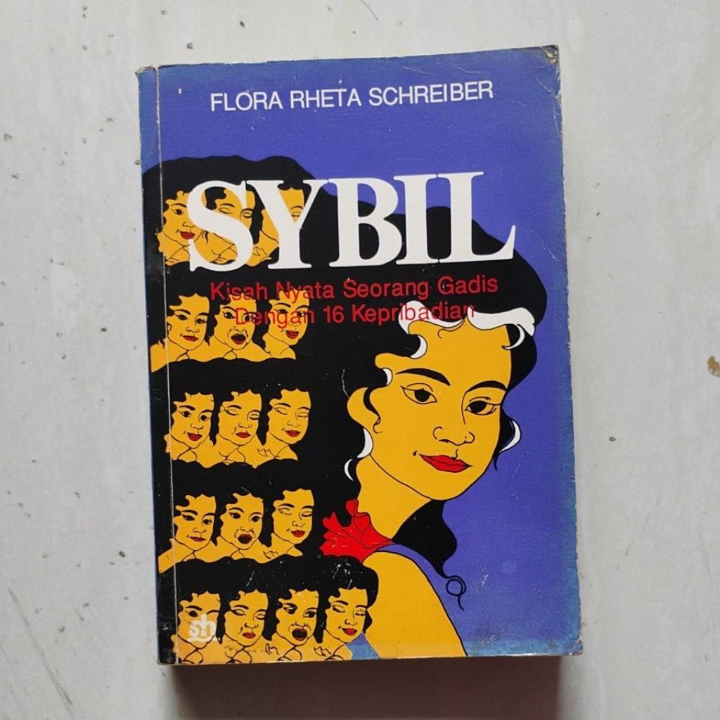 sybil Kisah Nyata Seorang Gadis Dengan 16 Kepribadian Flora Rheta Schreiber original