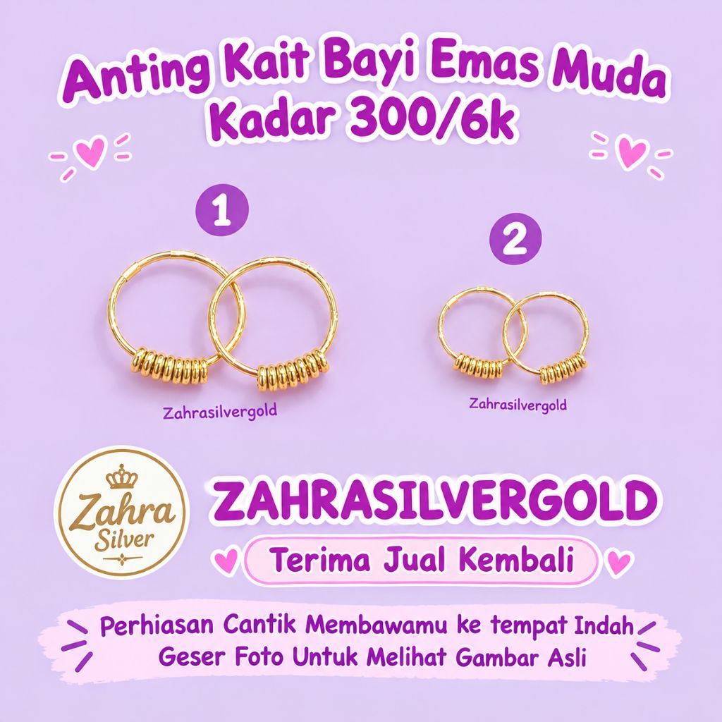 Anting Kait Bayi Dan Anak Emas Muda kadar 300/6k