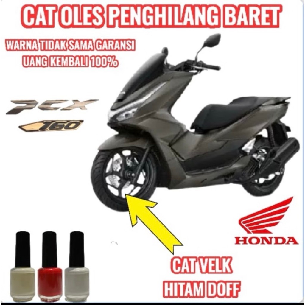 CAT OLES VELK VELG HITAM DOFF PENGHILANG BARET MOTOR HONDA PCX 160 NEW