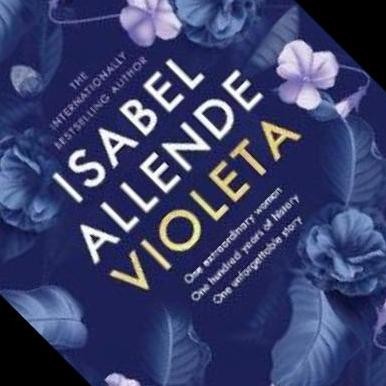 New Violeta Isabel Allende (ORIGINAL ENGLISH VERSION)