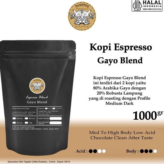 

BIJI KOPI ESPRESSO GAYO BLEND 1KG - ARABICA 80% & ROBUSTA 20% | BEAN GROUND BUBUK 1 KG TAGETTO COFFEE TS