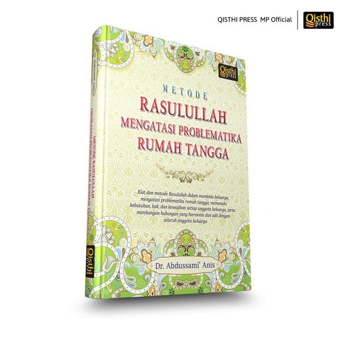 Metode Rasulullah Mengatasi Problematika Rumah Tangga