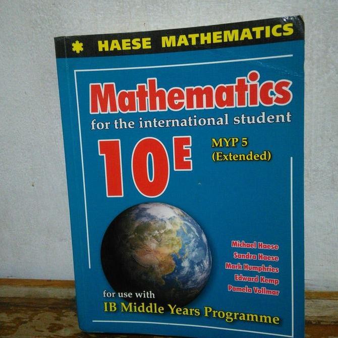 Haese Mathematics For The International Student Mathematics 10 E Myp 5