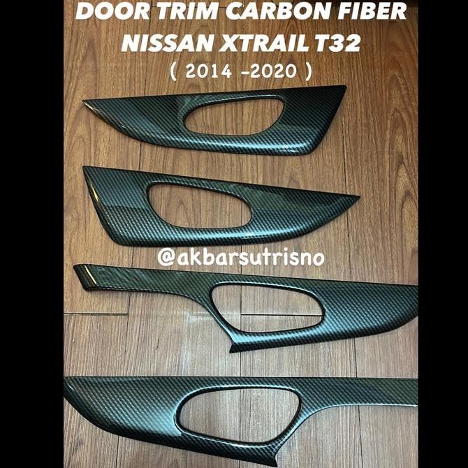 DOOR TRIM CARBON FIBER NISSAN XTRAIL T32 || X TRAIL T32 Original