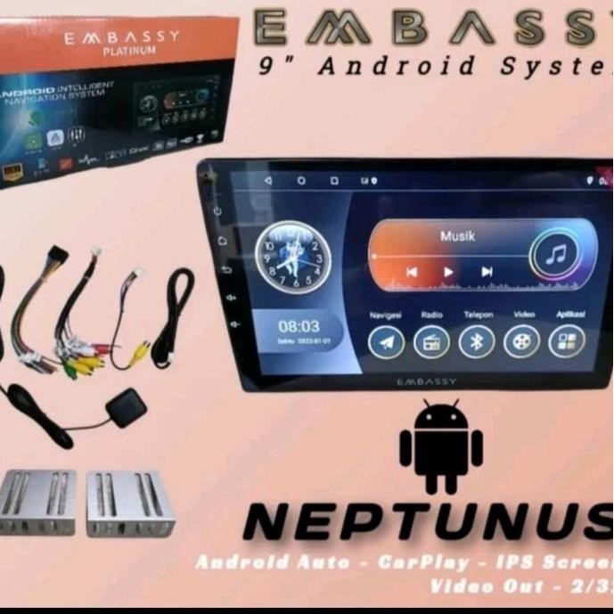 HEAD UNIT ANDROID 9 INCH EMBASSY PLATINUM CARPLAY ORIGINAL DAN TERPERCAYA