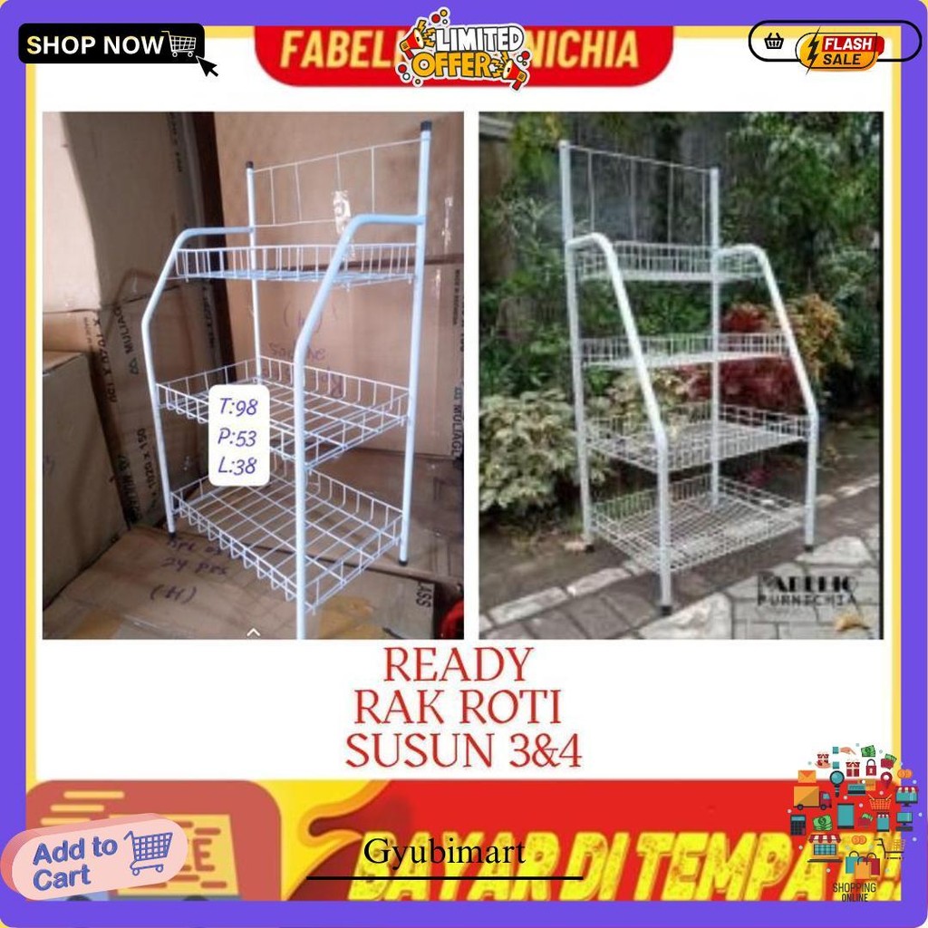 Rak Ciki Serbaguna/Rak Roti 4 Susun/Rak Roti 3 Susun/Rak Roti/Rak Ciki/Rak Serbaguna/Rak Jumbo Grati