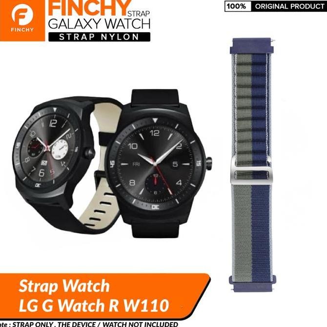 BEBAS ONGKIR - Finchy nylon strap LG G watch R w110 smartwatch replacement wristband