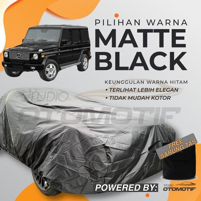 TERMURAH - BODY COVER WATERPROOF MERCY W460 W461 W463 G CLASS SARUNG MOBIL W463