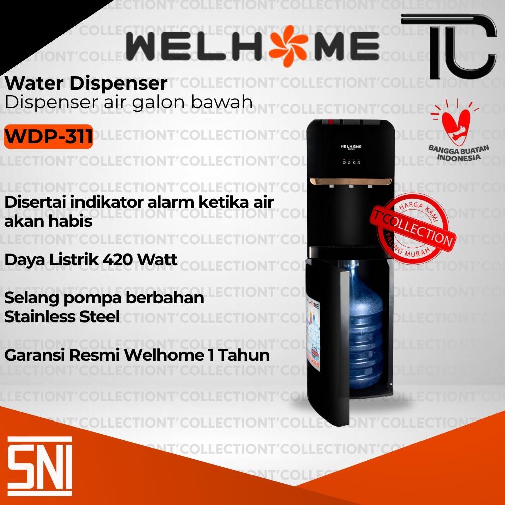 Dispenser WELHOME WDP-311 3Kran ( Panas - Normal - Dingin ) / Dispenser Air Galon Bawah