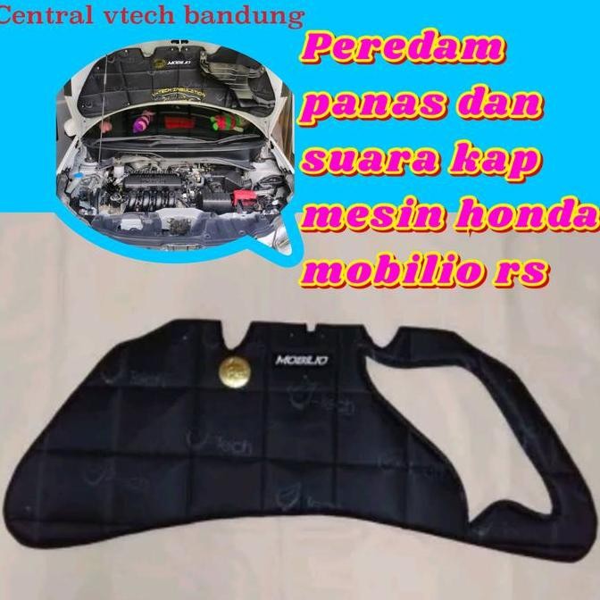 peredam panas dan bising kap mesin mobil mobilio rs