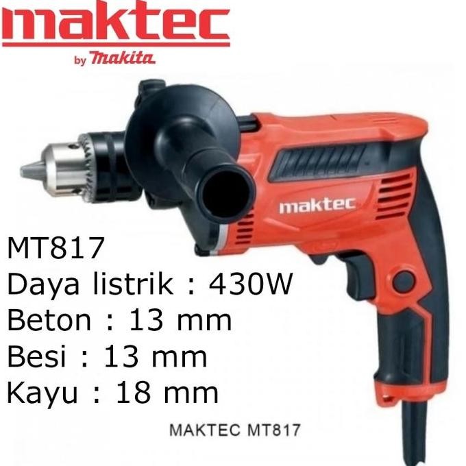 hanya disini] Mesin Bor Maktec mt817 / Mesin bor 13mm tembok Maktec MT 817