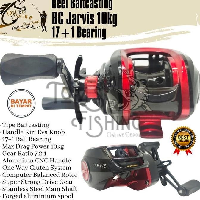 Reel Pancing BC Baitcasting Jarvis 7.2:1 Handle Kiri (17+1 Bearing) 10kg Power Murah - Toms Fishing
