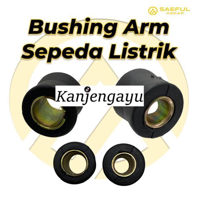 GROSIR TERMURAH BUSHING ARM SEPEDA LISTRIK