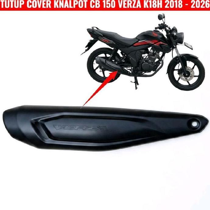 TUTUP COVER KNALPOT CB VERZA 150 2018 - 2025 BERKUALITAS 18311K18960