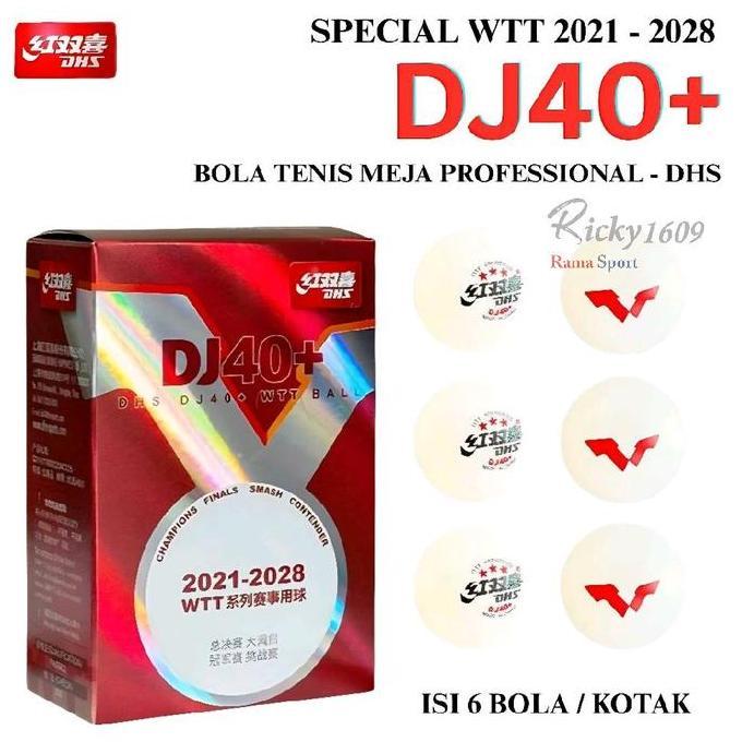 BOLA TENIS MEJA DHS DJ40+ WTT / BOLA PINGPONG DHS DJ40+ WTT - ORIGINAL DHS MADE IN CHINA