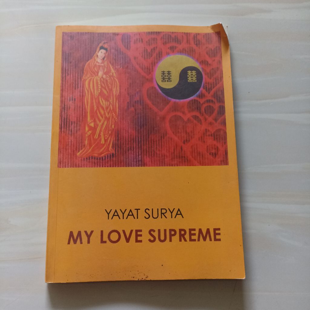 MY LOVE SUPREME - YAYAT SURYA