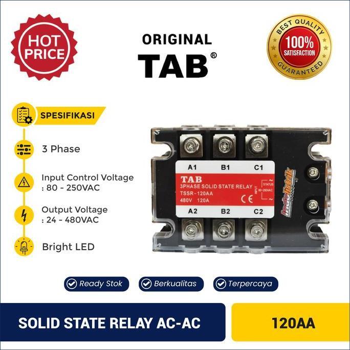 HARGA DISC - Solid State Relay 3 Phase AC-AC 120A TAB - 3 Phase AC-AC 120 Ampere