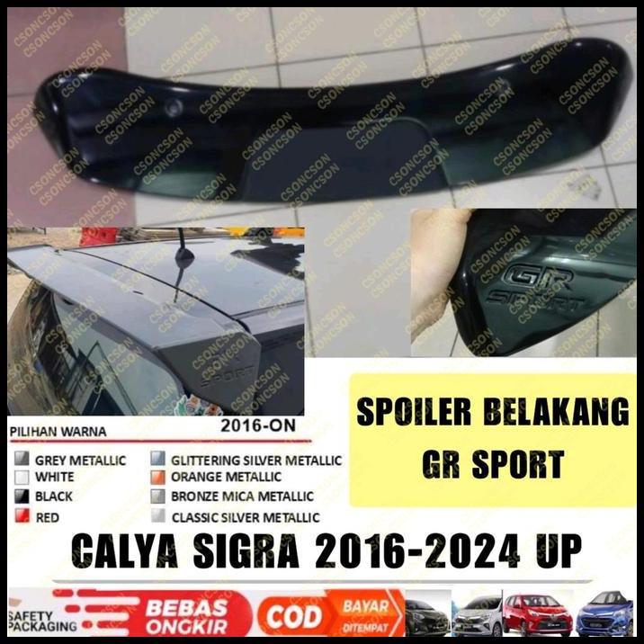 GRATIS ONGKIR SPOILER BELAKANG CALYA SIGRA 2016 2023 2024 2025 GR SPORT WARNA BODY LAMPU 