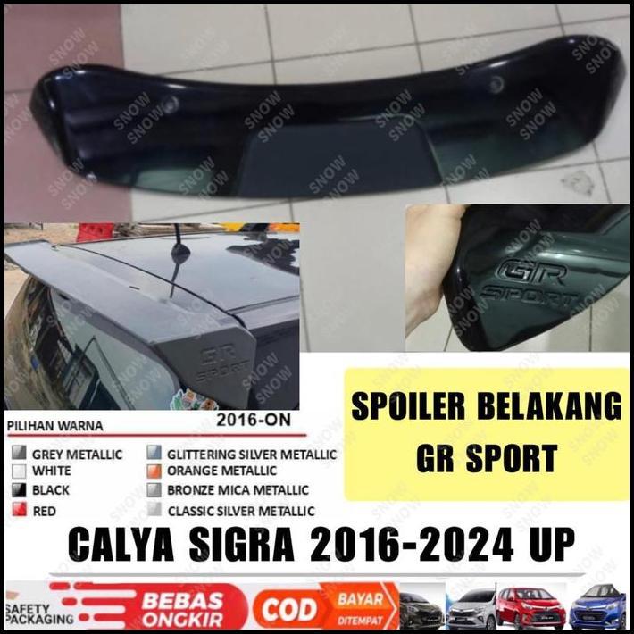 HOT DEAL SPOILER BELAKANG CALYA SIGRA 2016 2023 2024 2025 GR WARNA BODY LAMPU 