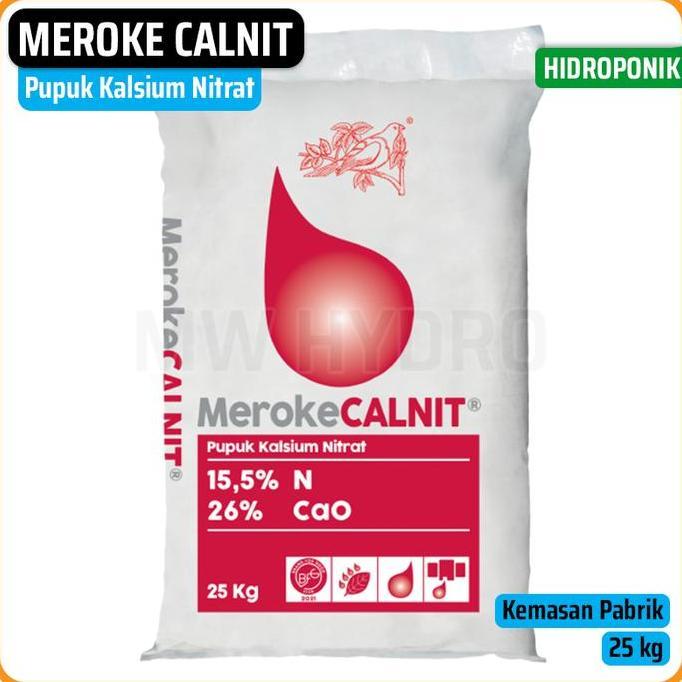 Meroke CALNIT 25 kg - Pupuk Kalsium Nitrat Hidroponik Grade