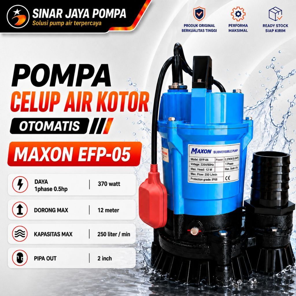 Pompa Celup Lumpur Air Kotor Maxon EFP-05 0.5hp 1phase (0tomatis)