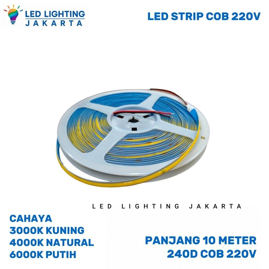 LED STRIP COB 220V ( 240D ) 10M/ROLL CAHAYA KUNING NATURAL PUTIH 220V