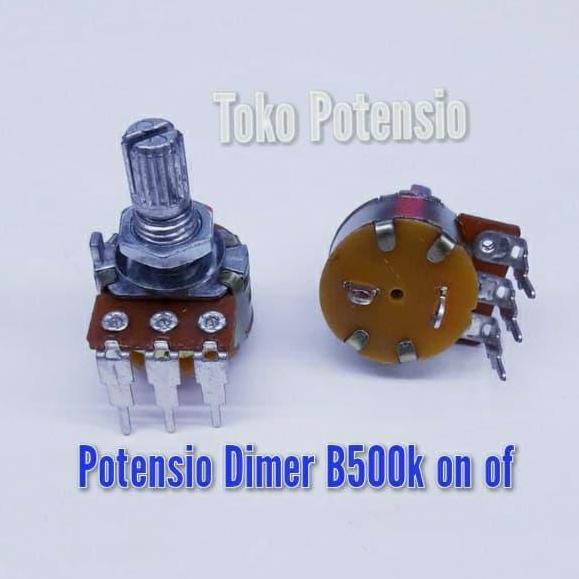 POTENSIO DIMER B500K ON OF DIMMER NKPOTENSIO