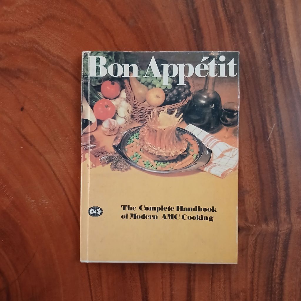 Buku Bon Appétit - The Complete Handbook of Modern AMC Cooking