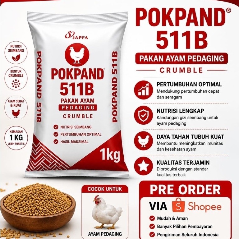 POKPAND 511B Pakan Ayam Pedaging Crumble 1kg JAPFA Nutrisi Seimbang