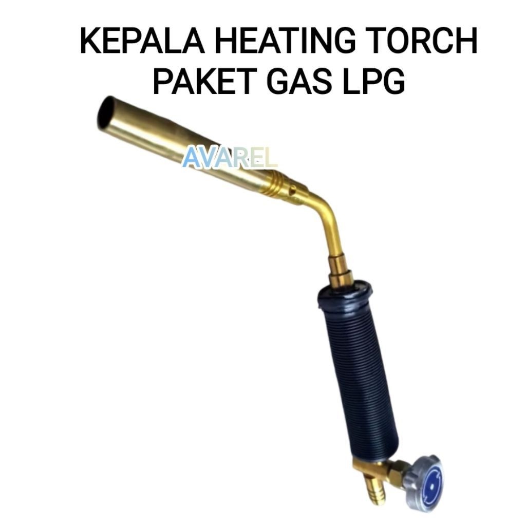 BLENDER LAS  MENGGUNAKAN  GAS LPG / KEPALA LAS LPG / KEPALA HEATING TORCH / ALAT LASL / SOLDER LAS