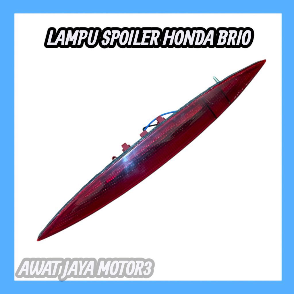 lampu spoiler Honda Brio Satya original