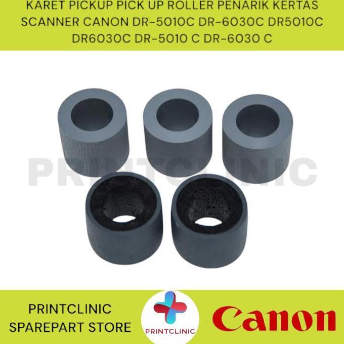 KARET PICKUP PICK UP ROLLER PENARIK KERTAS SCANNER CANON DR-5010C DR-6030C DR5010C DR6030C DR-5010 C